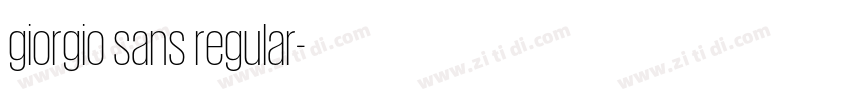 giorgio sans regular字体转换